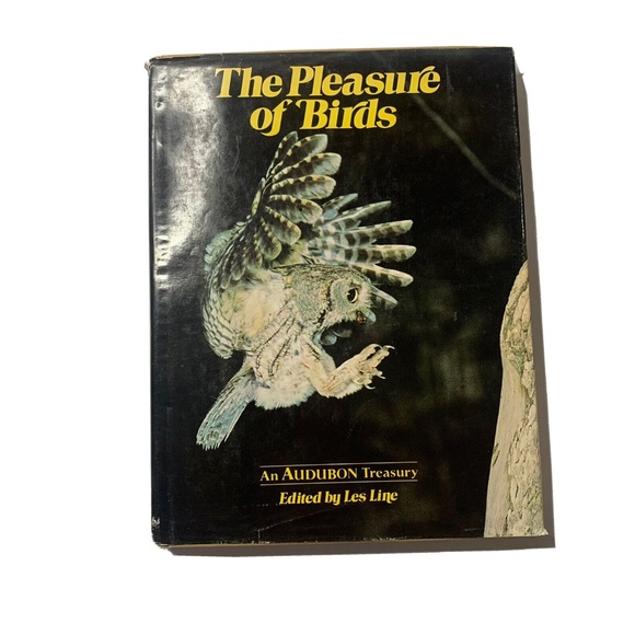 The Pleasure of Birds Hardcover Les Line An Audubon Treasury Ornithology… - Picture 1 of 8